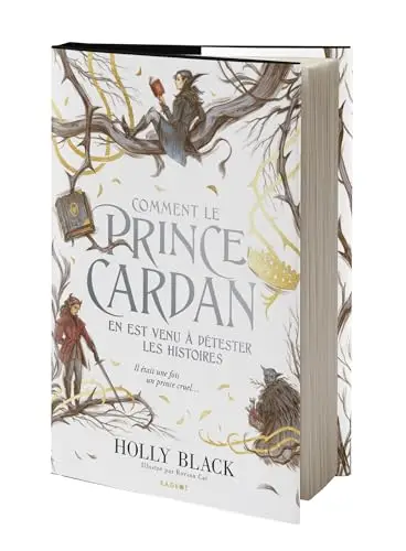 Illustration de Comment le prince Cardan en est venu à détester les histoires