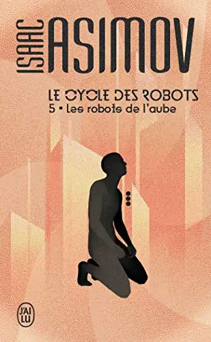 Illustration de Les robots de l'aube