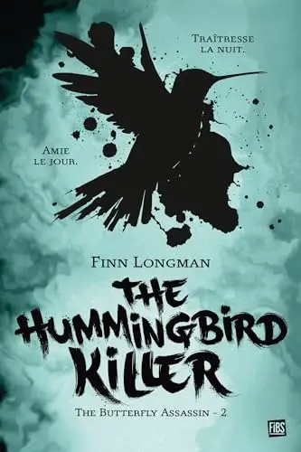 Illustration de The Hummingbird Killer