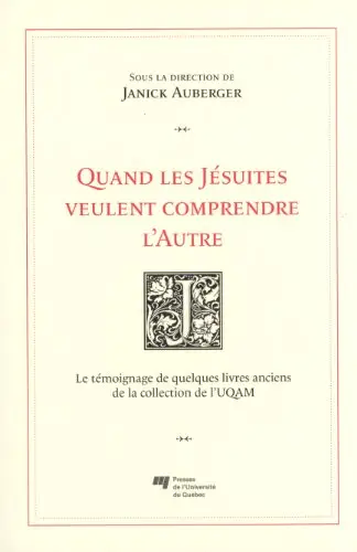 Illustration de Quand les Jésuites veulent comprendre l'Autre