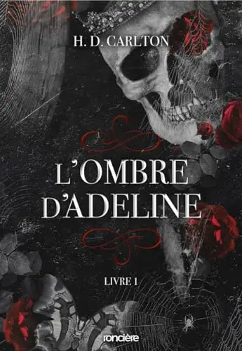 Illustration de L’Ombre d’Adeline, tome 1