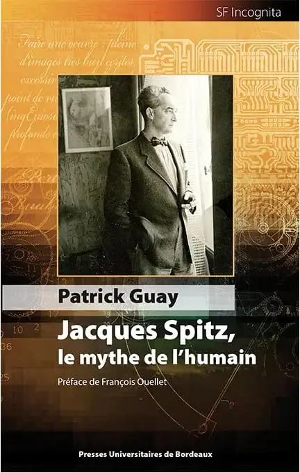 Illustration de Jacques Spitz, le mythe de l'humain